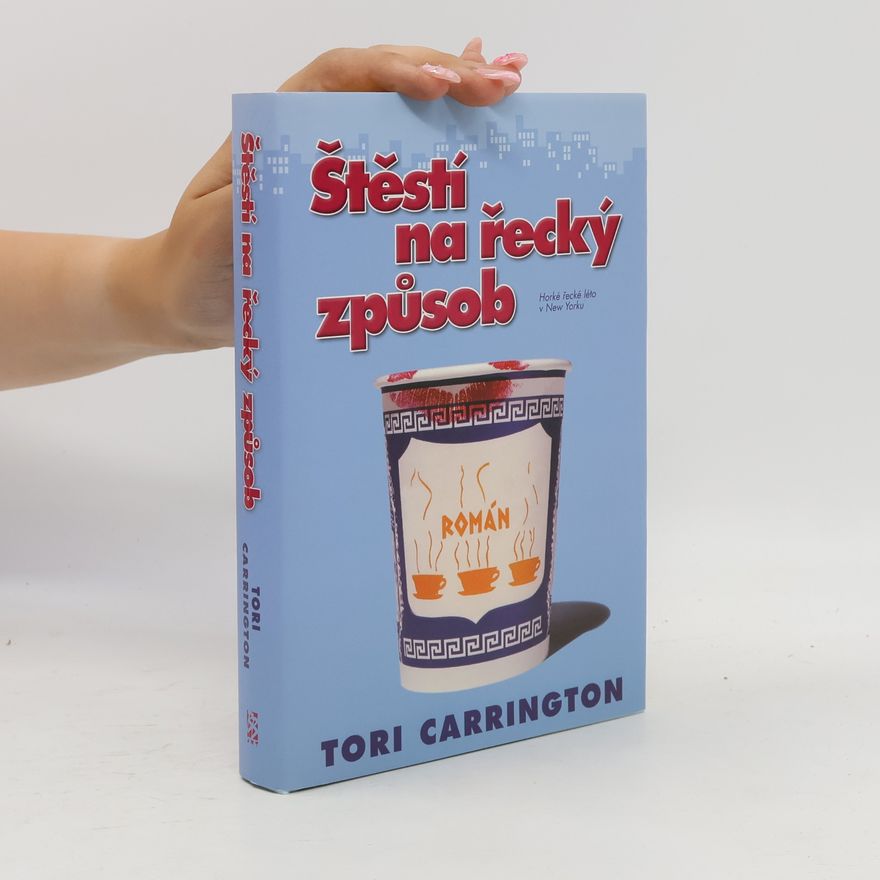 Tori Carrington Štěstí na řecký způsob