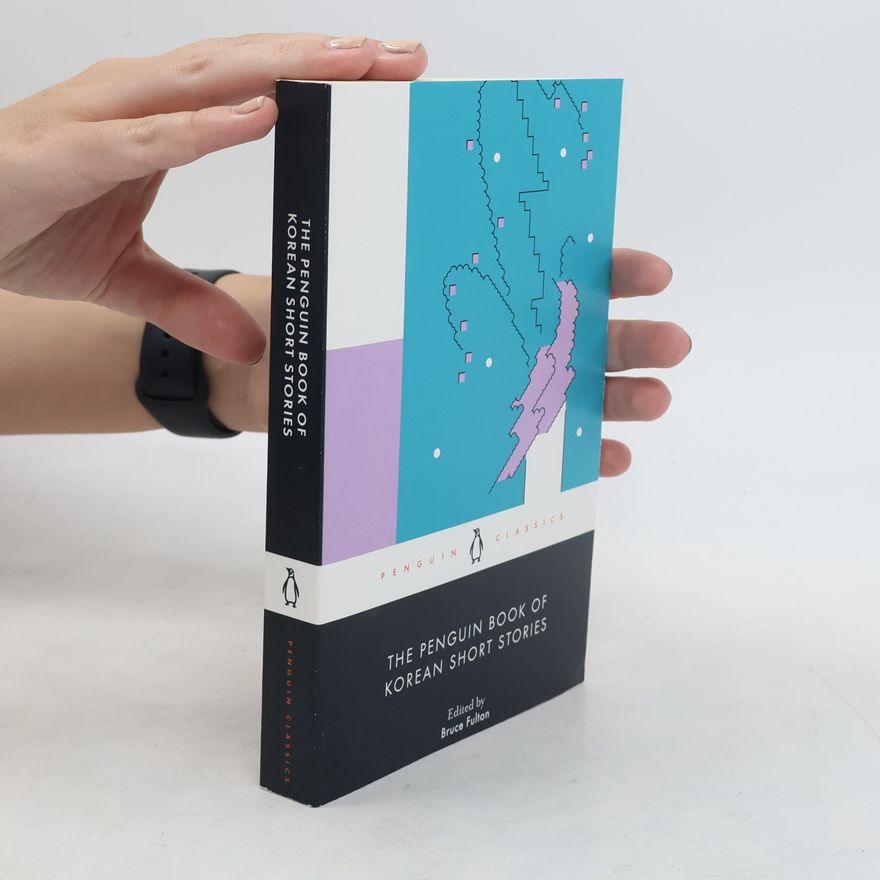 Fulton Bruce The Penguin Book of Korean Short Stories