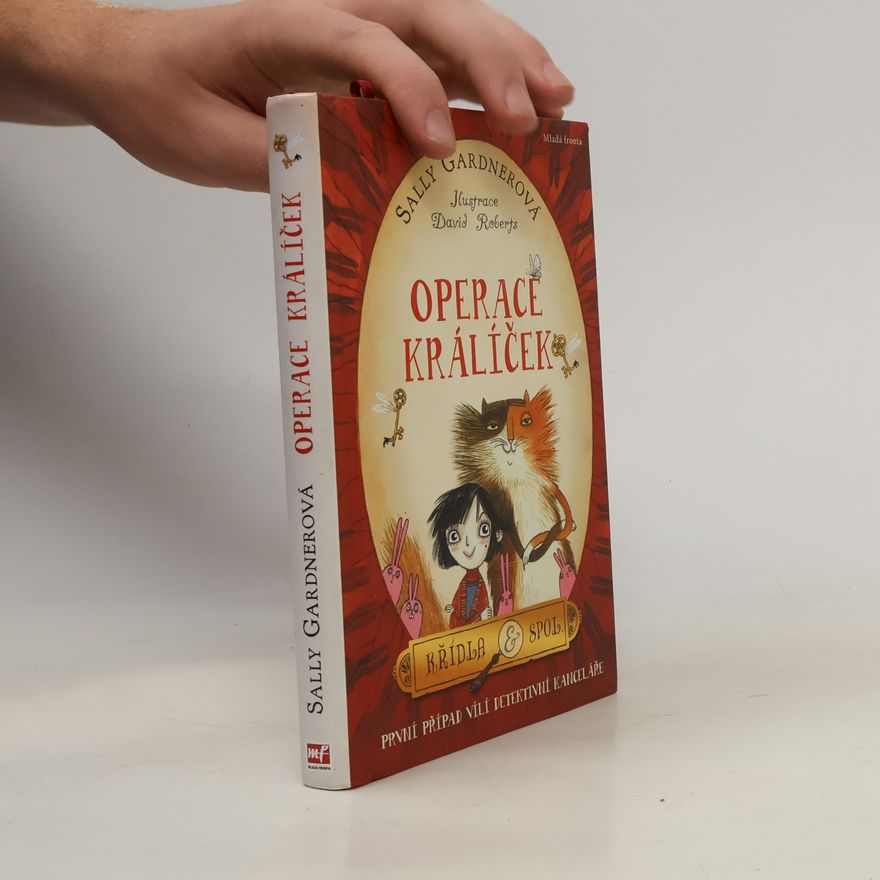 Sally Gardner Operace králíček.