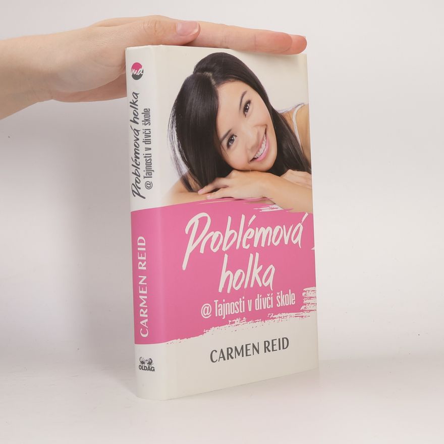 Carmen Reid Problémová holka @ Tajnosti v dívčí škole