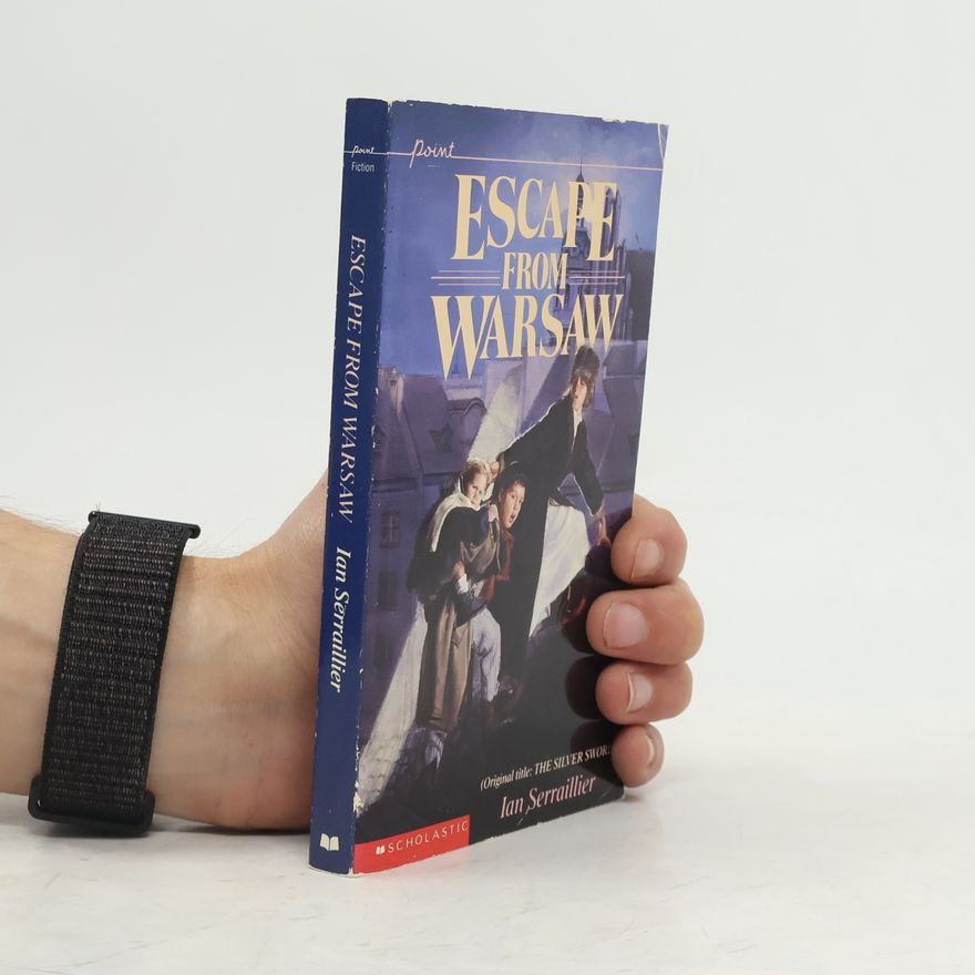 Ian Serraillier Escape from Warsaw