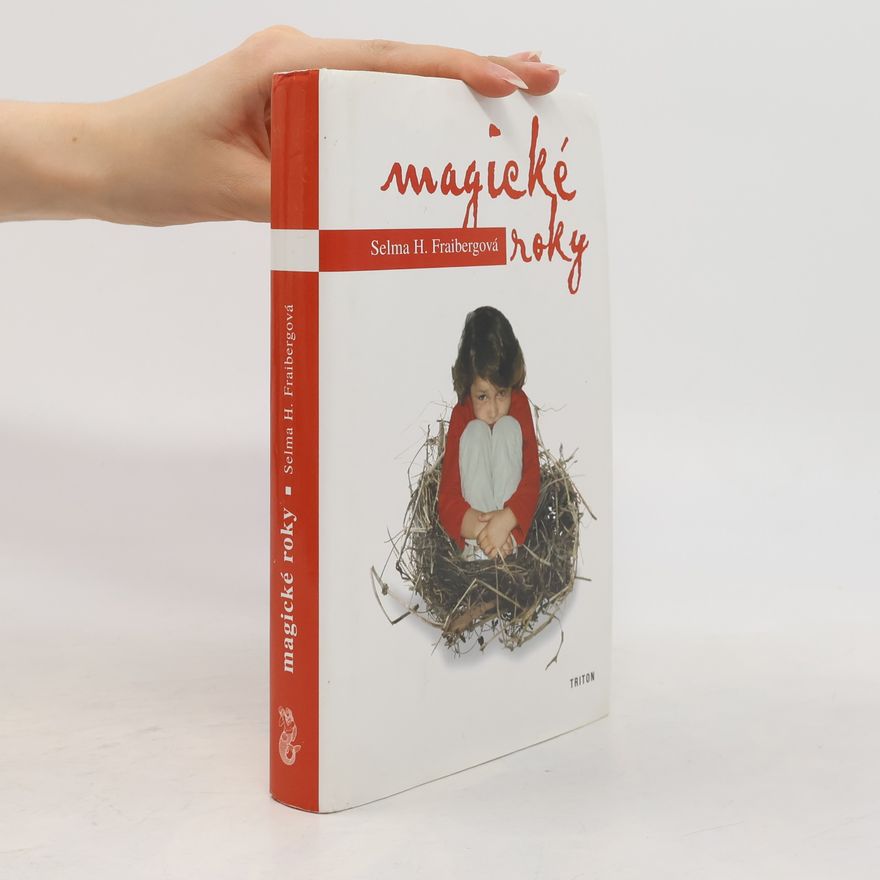 Selma Fraiberg Magické roky