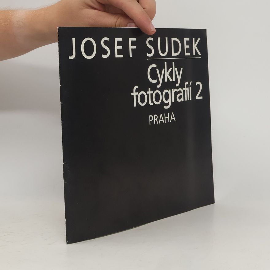 Josef Sudek Cykly fotografií 2 : Praha