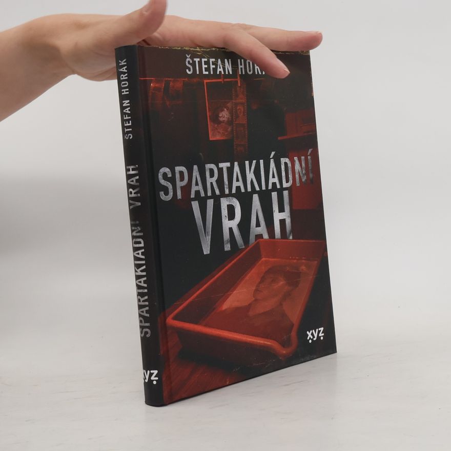 Štefan Horák Spartakiádní vrah