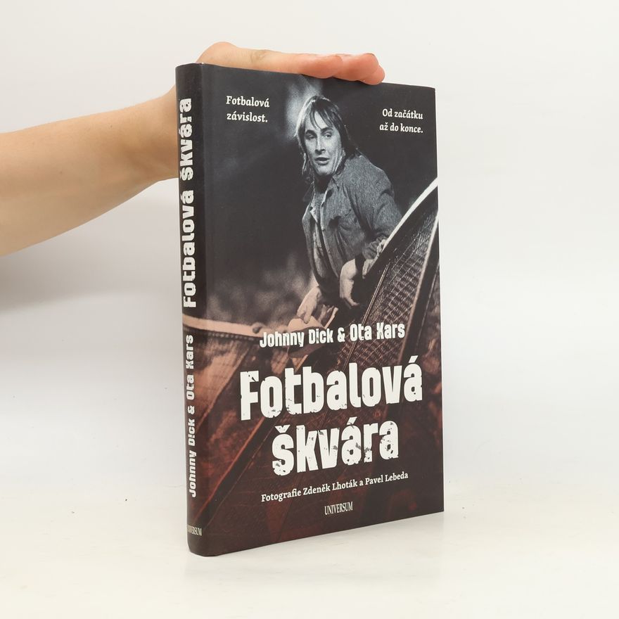 John Dick Fotbalová škvára