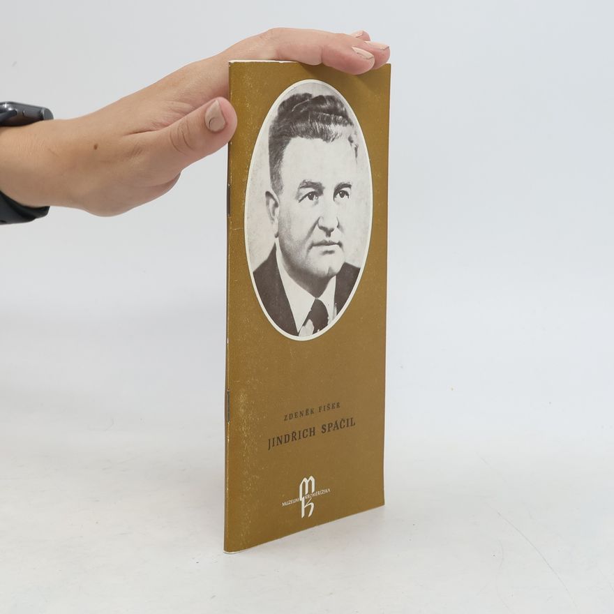 Zdeněk Fišer Jindřich Spáčil