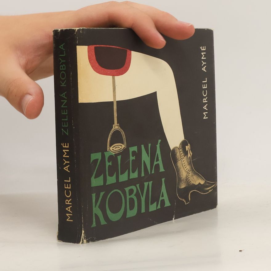 Marcel Aymé Zelená kobyla