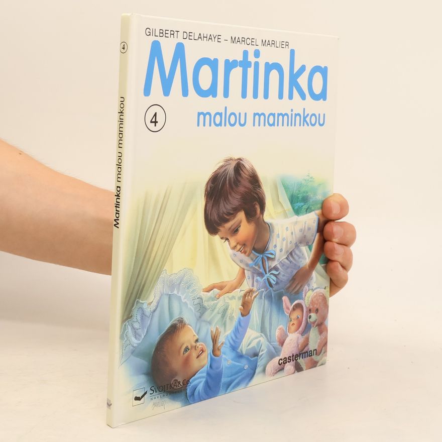 Gilbert Delahaye Martinka malou maminkou