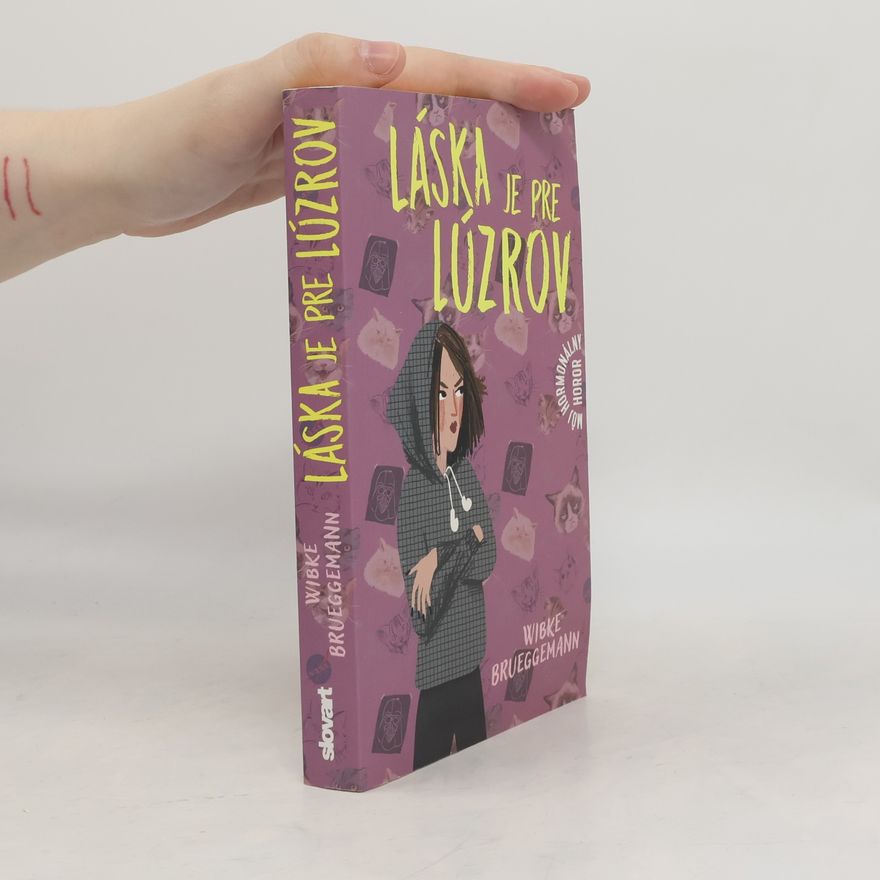 Wibke Brueggemann Láska je pre lúzrov