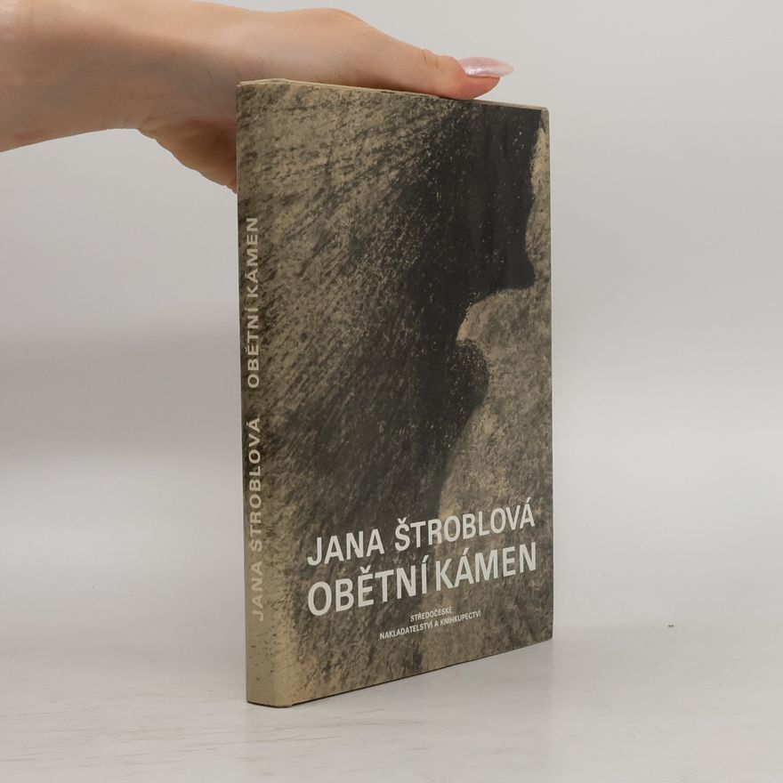 Jana Štroblová Obětní kámen