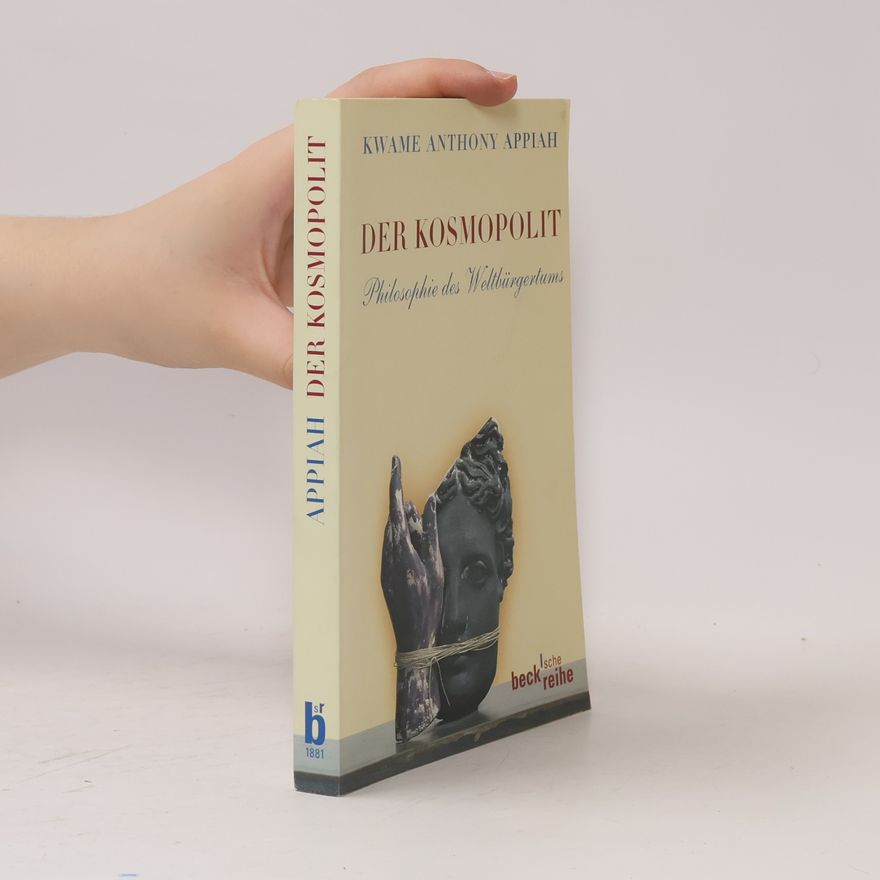 Kwame Anthony Appiah Der Kosmopolit