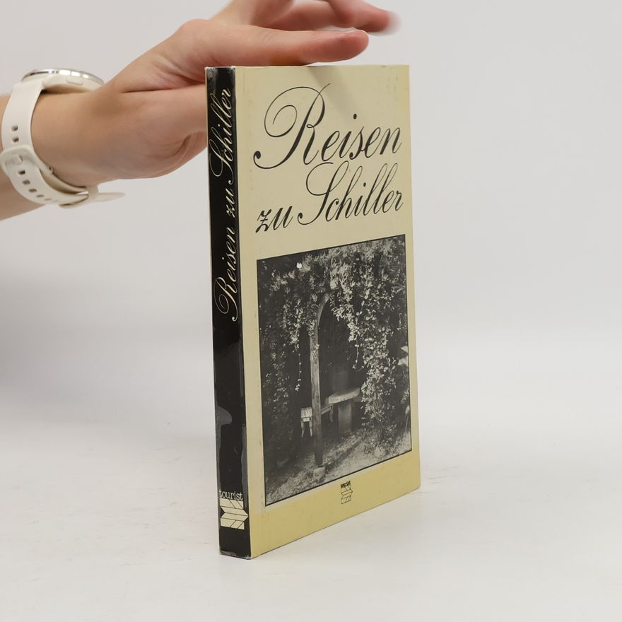 Various authors Reisen zu Schiller
