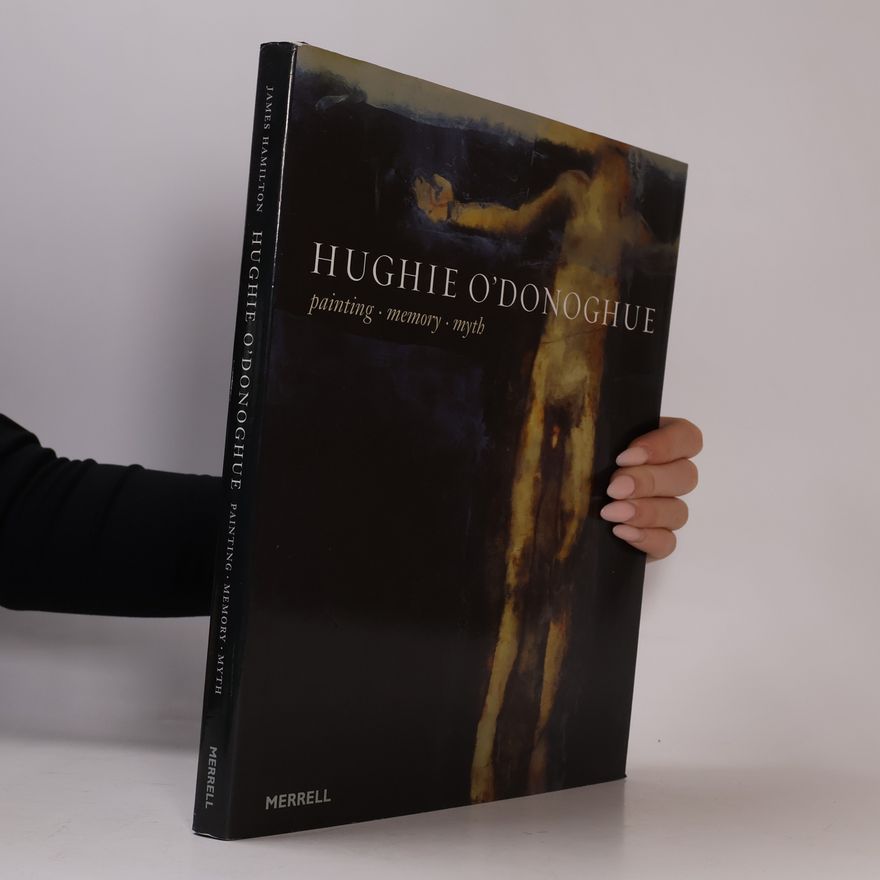 Hughie O'Donoghue Hughie O'Donoghue