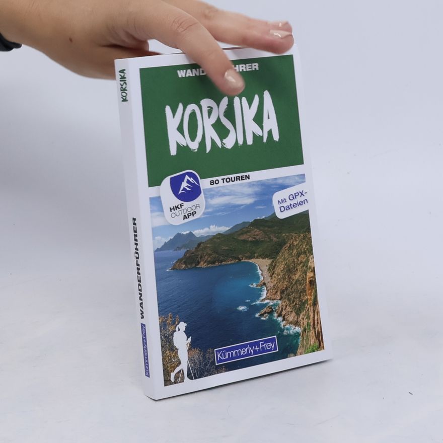 Autorenkollektiv Kümmerly+Frey Wanderführer Korsika