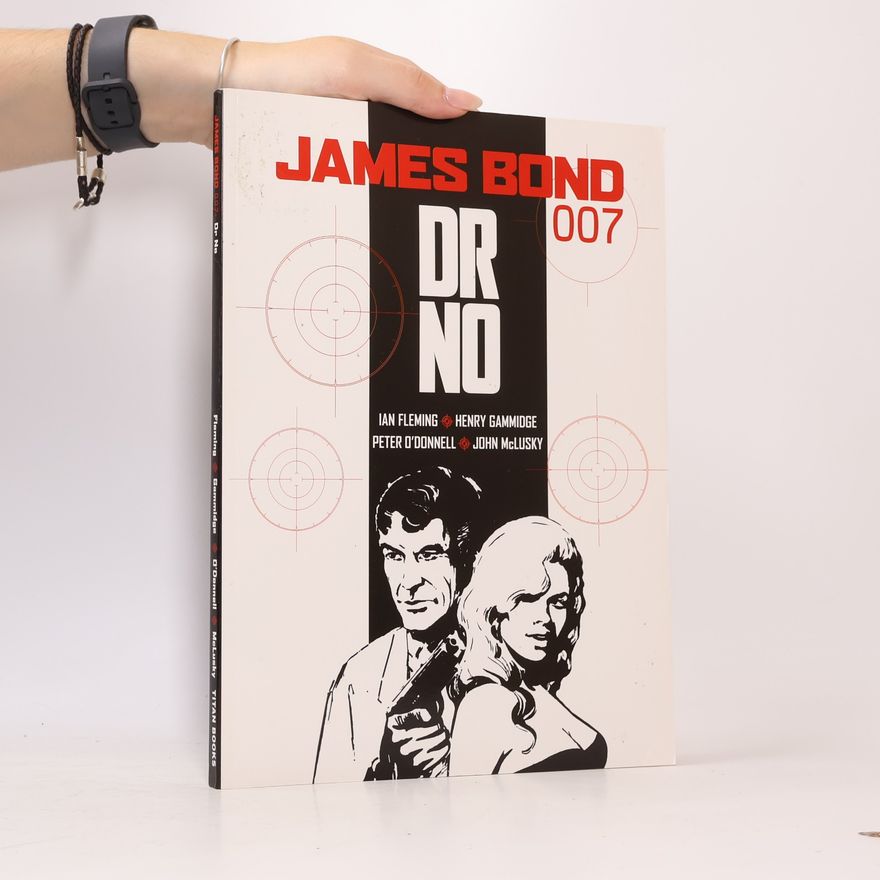 Ian Fleming James Bond: Dr. No