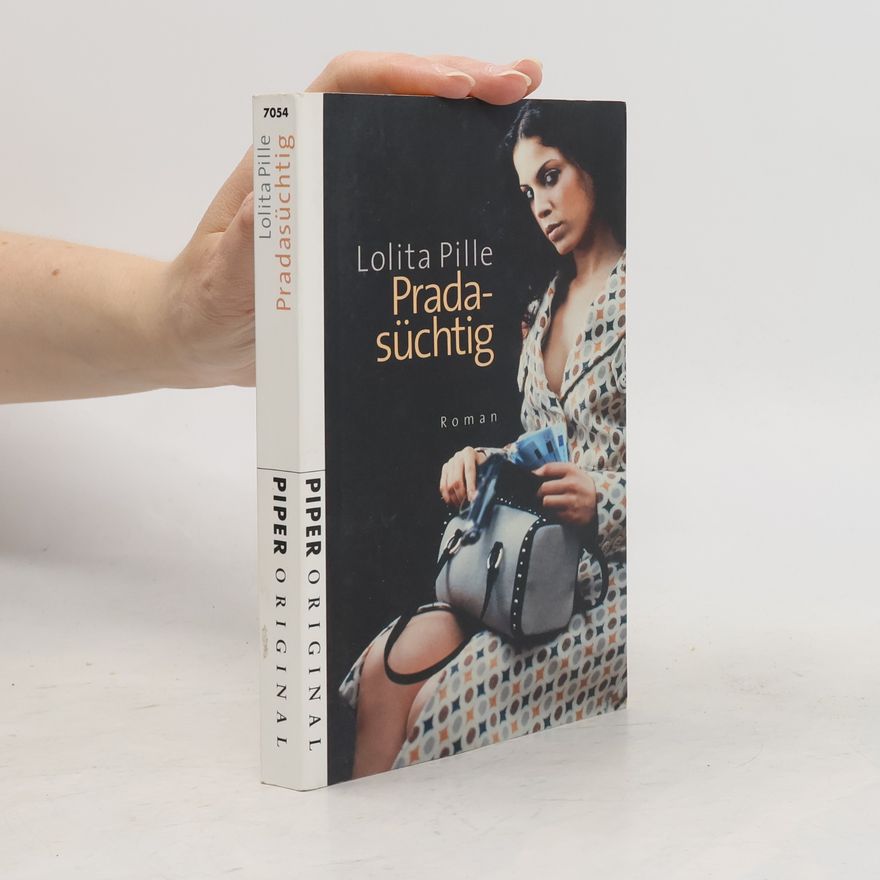 Lolita Pille Pradasüchtig