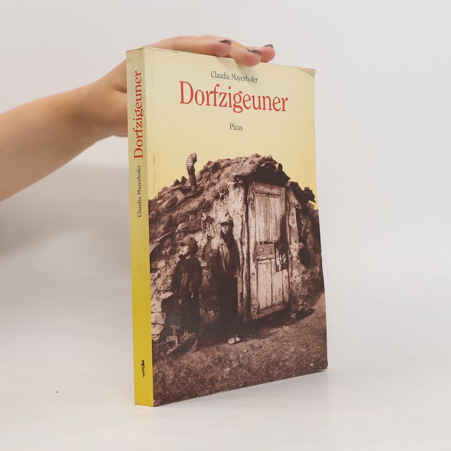 Claudia Mayerhofer Dorfzigeuner