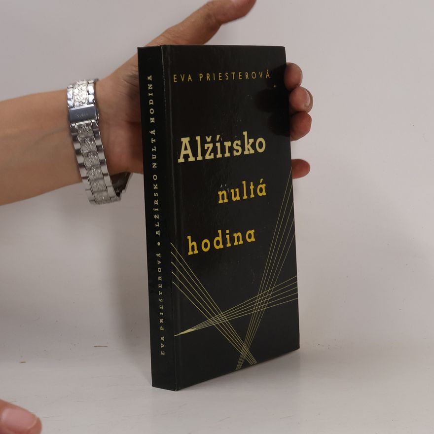 Eva Priester Alžírsko nultá hodina
