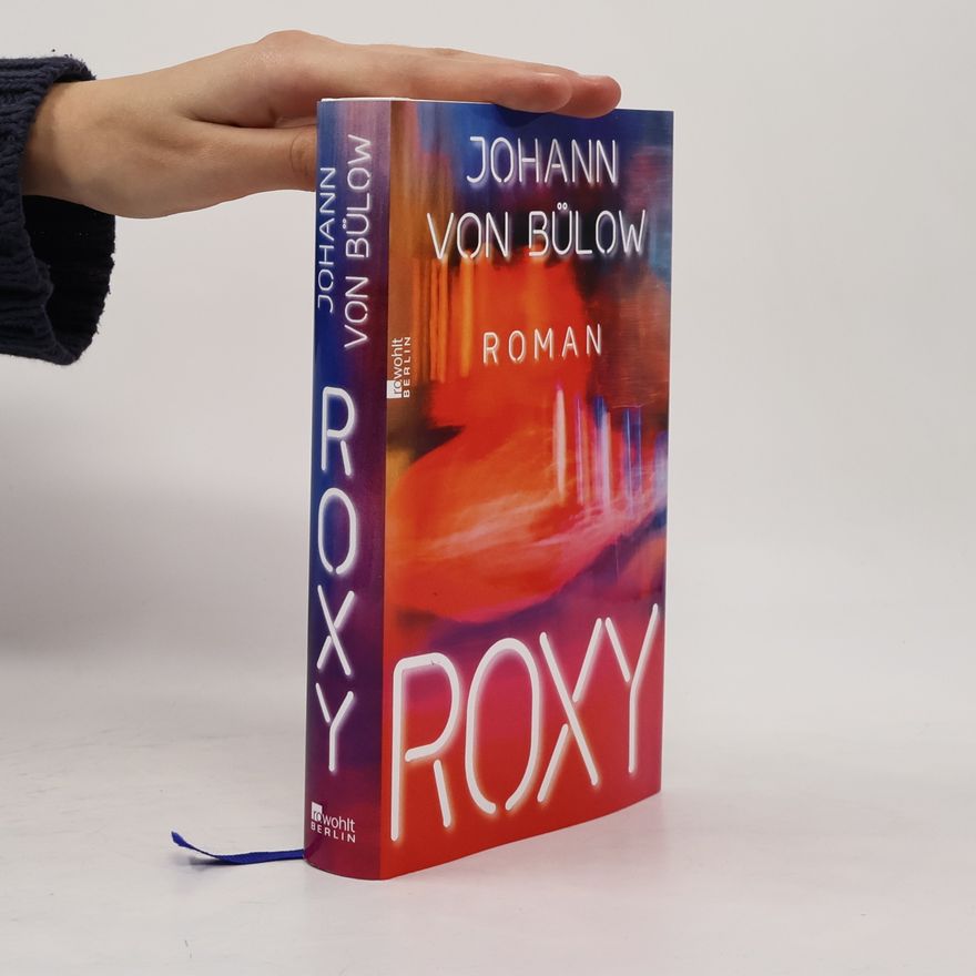 Johann von Bülow Roxy