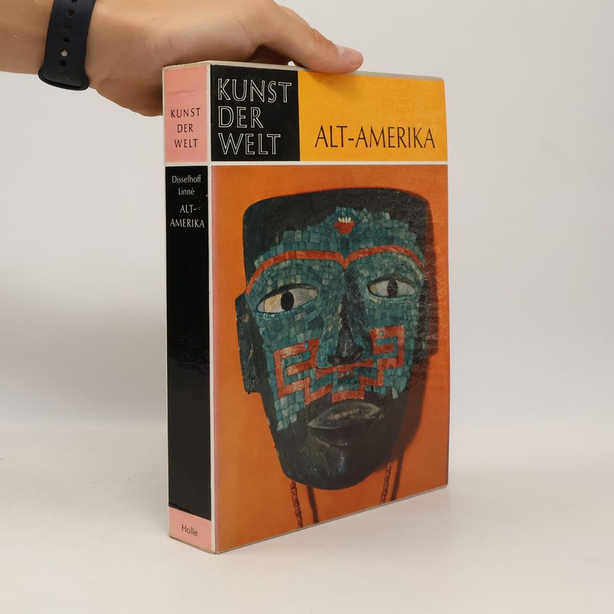 Autorenkollektiv Kunst der Welt. Alt-Amerika