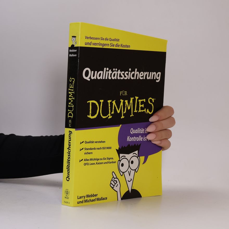 Larry Webber Qualitätssicherung für Dummies