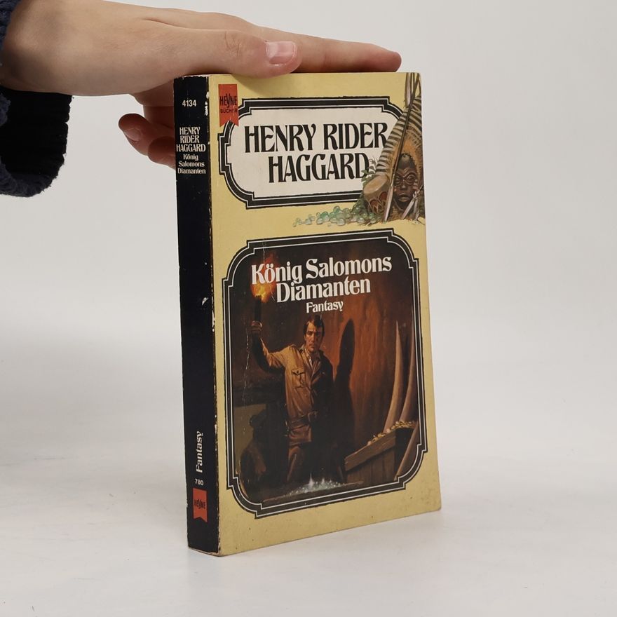 H. Rider Haggard König Salomons Diamanten