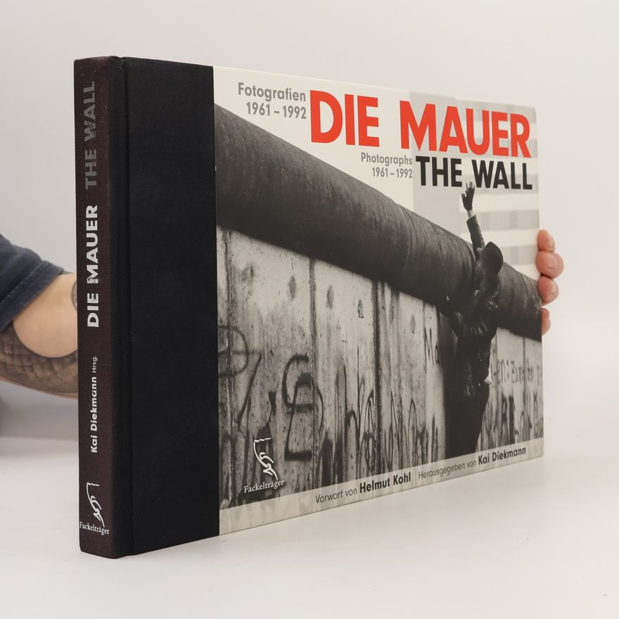 Kai Diekmann Die Mauer