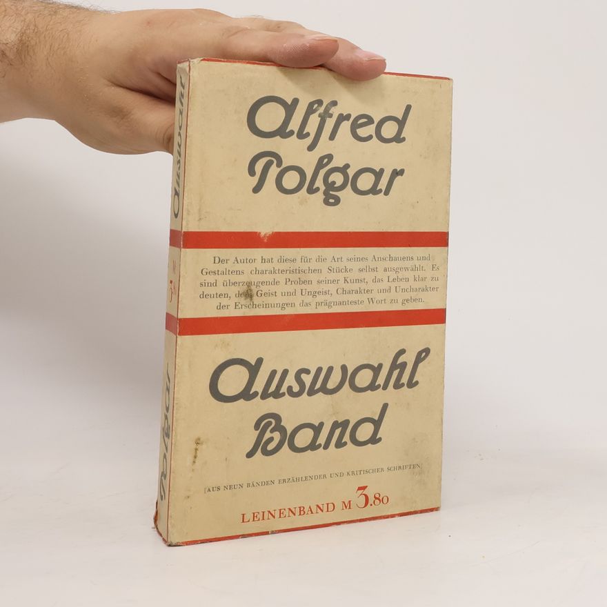 Alfred Polgar Auswahl Band. Leinenband m 3.80