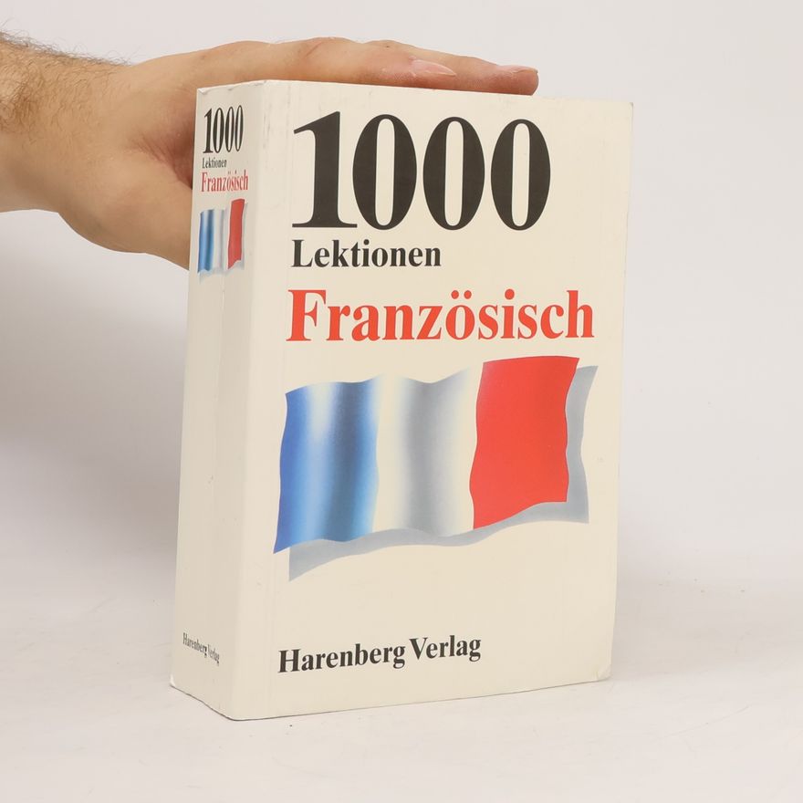 Heinz Kippels 1000 Lektionen Französisch