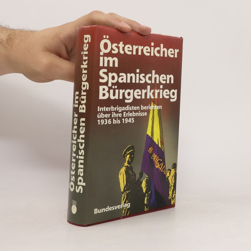 Bruno Furch Österreicher im spanischen Bürgerkrieg