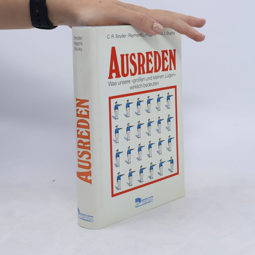 C. R. Snyder Ausreden