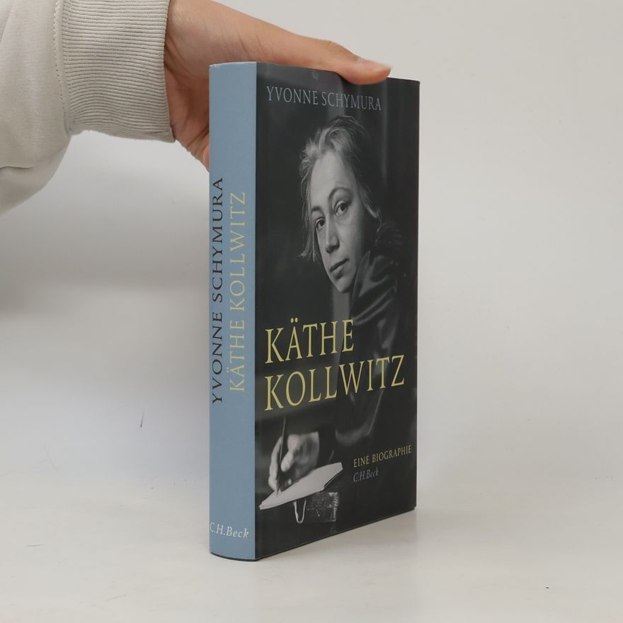 Yvonne Schymura Käthe Kollwitz