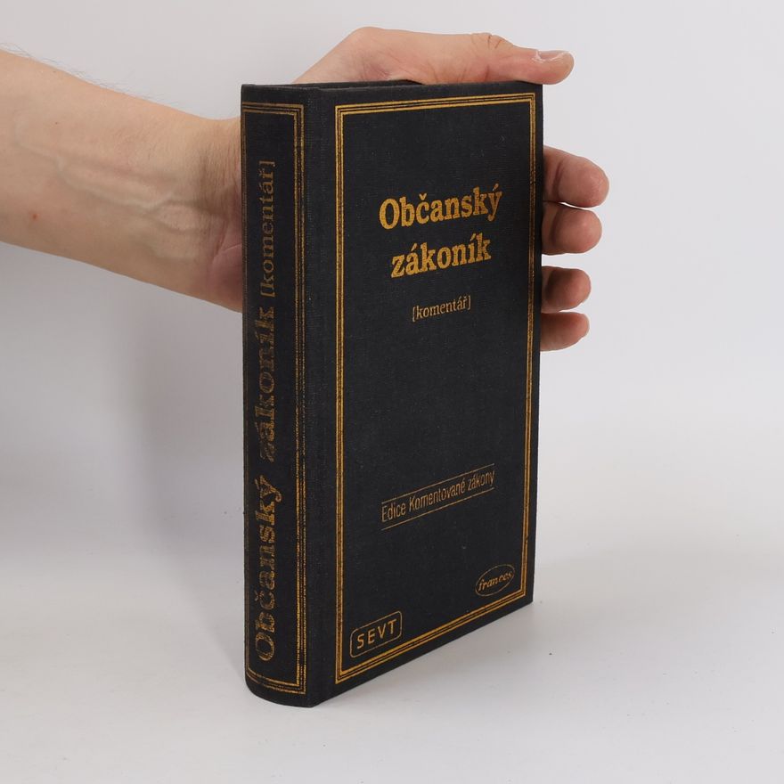 Kolektiv autorů Občanský zákoník: komentář