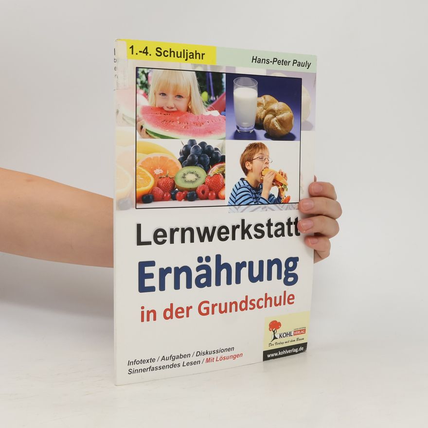 Hans-Peter Pauly Lernwerkstatt Ernährung in der Grundschule