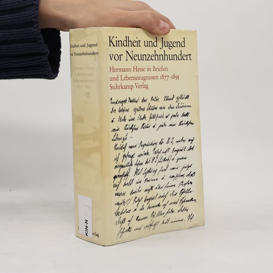 Hermann Hesse Kindheit und Jugend vor Neunzehnhundert