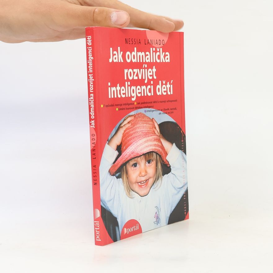 Nessia Laniado Jak odmalička rozvíjet inteligenci dětí