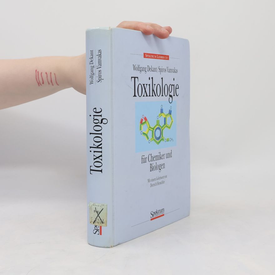 Spiros Vamvakas Toxikologie für Chemiker und Biologen