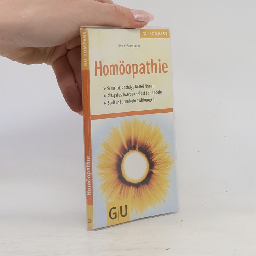 Sven Sommer Homöopathie für den Hausgebrauch