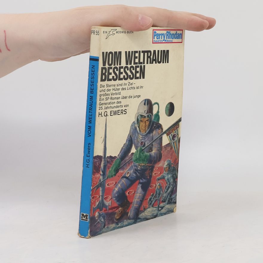 H. G. Ewers Vom Weltraum Besessen