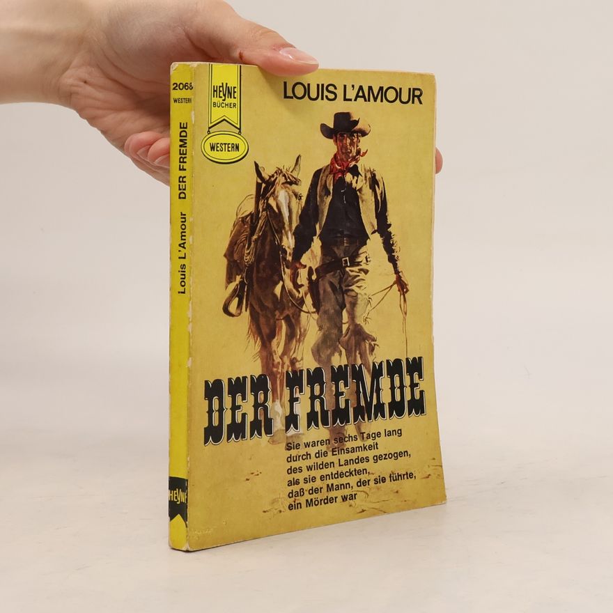 Louis L’Amour Der Fremde