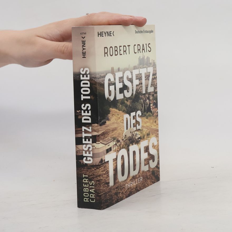 Robert Crais Gesetz des Todes