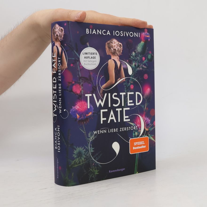 Bianca Iosivoni Twisted Fate 2: Wenn Liebe zerstört