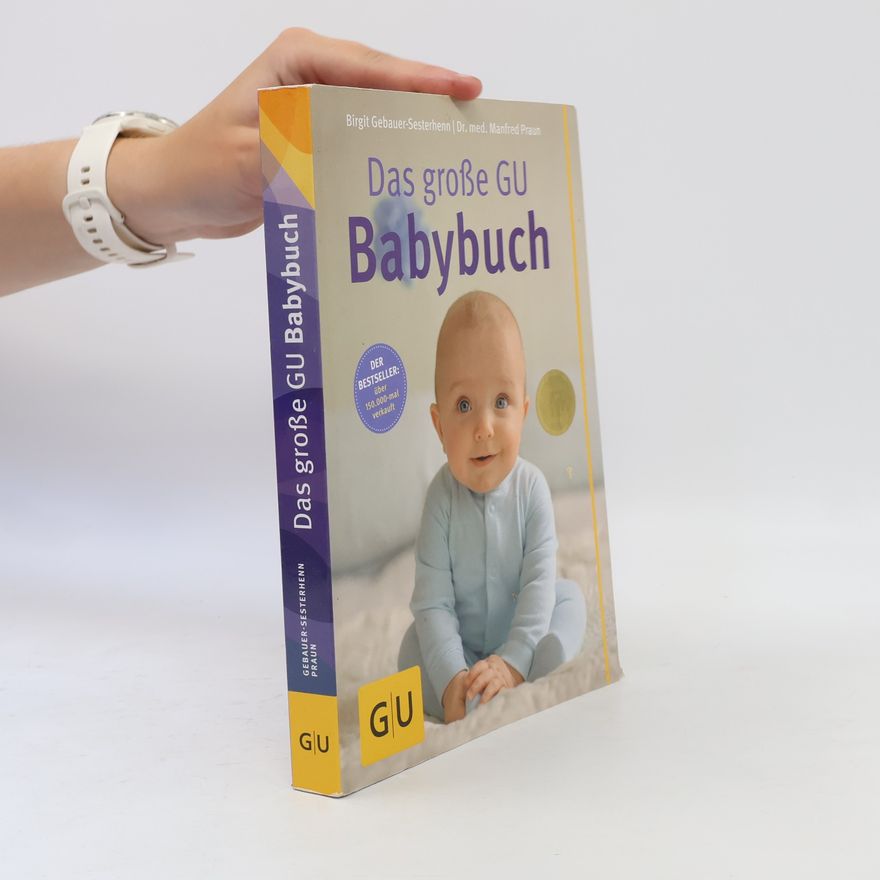 Manfred Praun Das grosse GU Babybuch