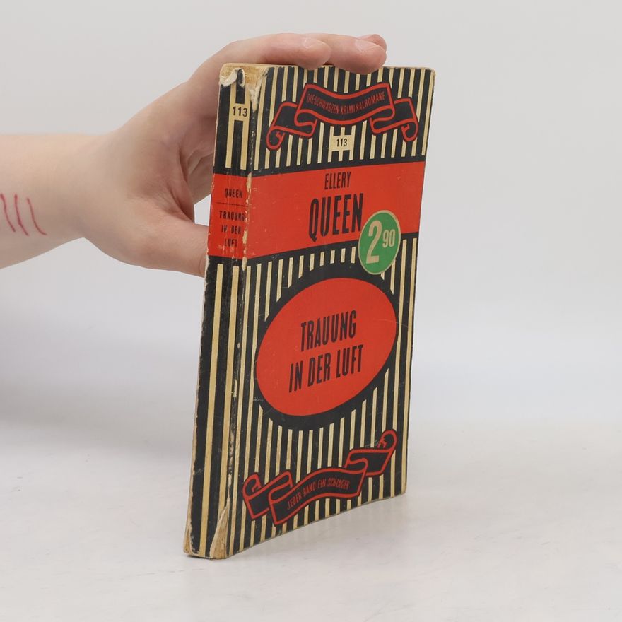Ellery Queen Trauung in der Luft