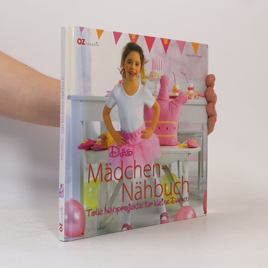 Beate Pöhlmann Das Mädchen-Nähbuch