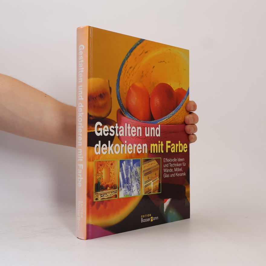 Inge Uffelmann Gestalten und dekorieren mit Farbe