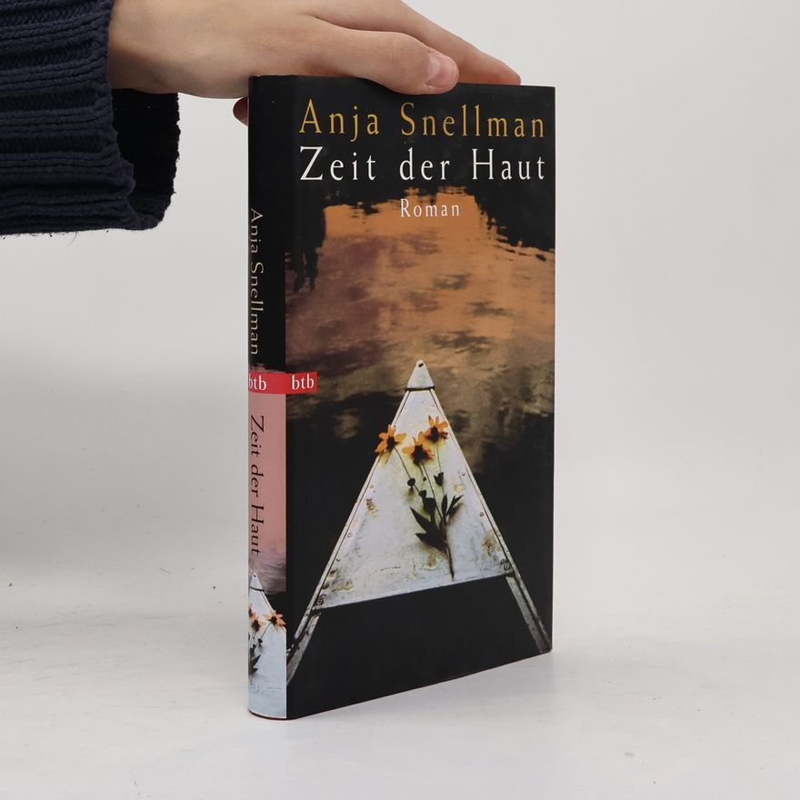 Anja Snellman Zeit der Haut