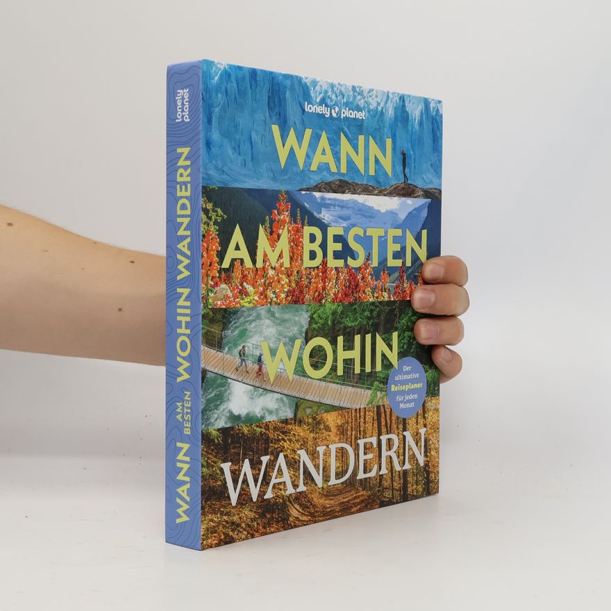 Auteurscollectief Wann am besten wohin Wandern