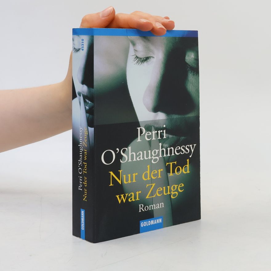 Perri O. Shaughnessy Nur der Tod war Zeuge