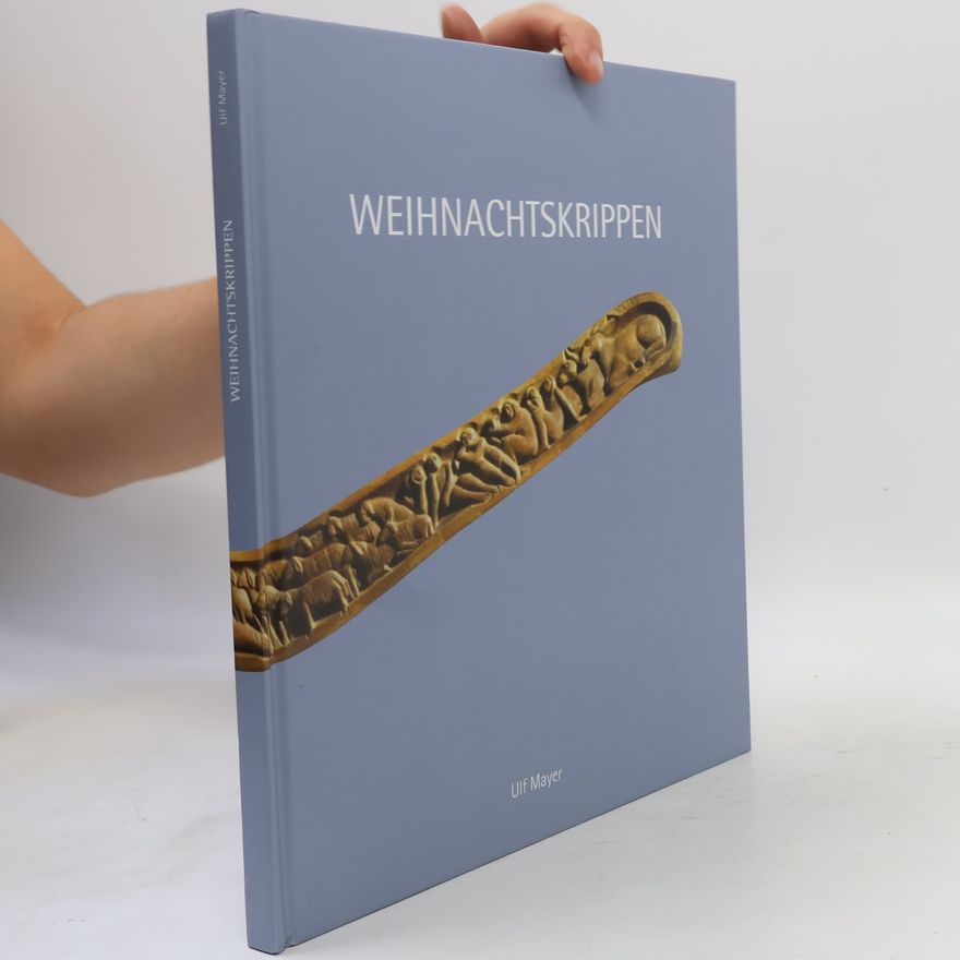 Ulf Mayer Weihnachtskrippen